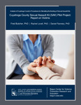 Cuyahoga County Sexual Assault Kit (SAK) Pilot Project: Report on Victims by Rachel Lovell, Fred Butcher, and Daniel Flannery