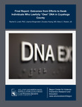Final Report: Outcomes from Efforts to Swab Individuals Who Lawfully “Owe” DNA in Cuyahoga County by Rachel Lovell, Joanna Klingenstein, Duoduo Huang, and Mary C. Weston