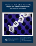 Outcomes from Efforts to Swab Offenders Who Lawfully “Owe” DNA in Cuyahoga County by Rachel Lovell and Joanna Klingenstein